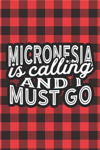 Micronesia Is Calling And I Must Go