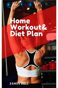 Home Workout and Diet Plan