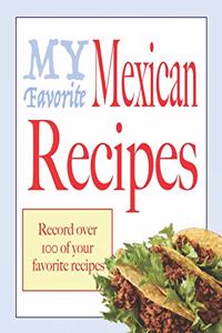 My favorite Mexican recipes