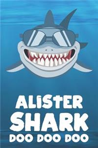 Alister - Shark Doo Doo Doo