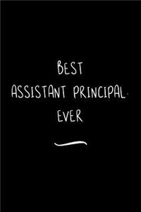 Best Assistant Principal. Ever