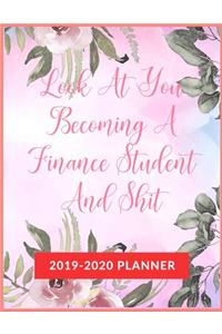 Look At You Becoming A Finance Student And Shit
