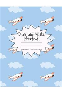 Draw and Write Notebook Primary Ruled 8.5 x 11 in / 21.59 x 27.94 cm