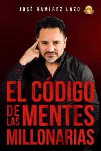 El Código de Las Mentes Millonarias