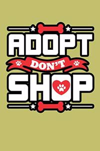 Adopt Don't Shop