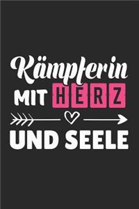 Kämpferin Mit Herz und Seele