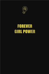 Forever girl power
