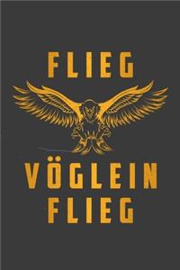 Flieg Vöglein Flieg
