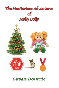 Meritorious Adventures of Molly Dolly