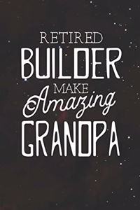 Retired Builder Make Amazing Grandpa
