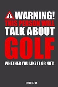Warning Golf Notebook
