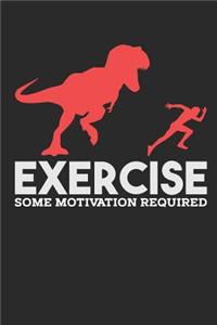 Exercise Some Motivation Required