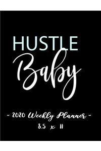 2020 Weekly Planner - Hustle Baby