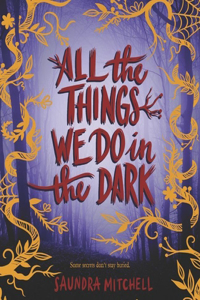 All the Things We Do in the Dark Lib/E