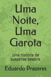 Uma Noite, Uma Garota