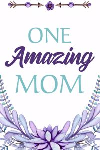 One Amazing Mom