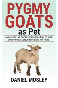 Pygmy Goats As Pet