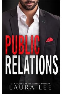 Public Relations: An Enemies-to-Lovers Office Romance