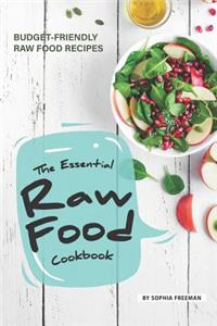 The Essential Raw Food Cookbook