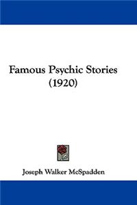 Famous Psychic Stories (1920)