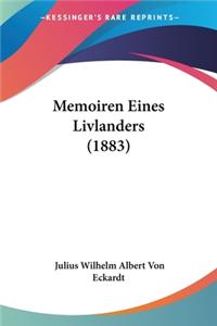 Memoiren Eines Livlanders (1883)