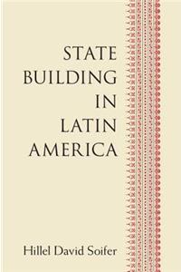 State Building in Latin America