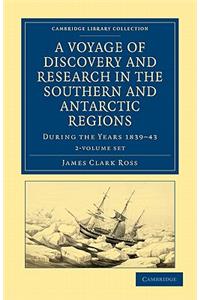 A Voyage of Discovery and Research in the Southern and Antarctic Regions, during the Years 1839–43 2 Volume Set