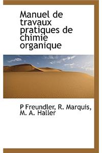 Manuel de Travaux Pratiques de Chimie Organique