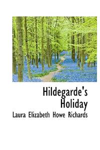 Hildegarde's Holiday