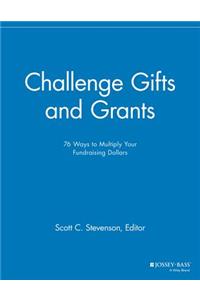 Challenge Gifts and Grants