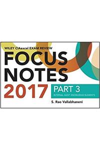 Wiley CIAexcel Exam Review 2017 Focus Notes, Part 3