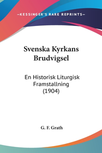 Svenska Kyrkans Brudvigsel