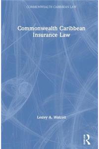 Commonwealth Caribbean Insurance Law