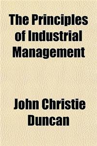 The Principles of Industrial Management