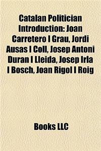 Catalan Politician Introduction