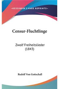 Censur-Fluchtlinge