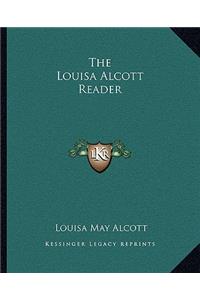 The Louisa Alcott Reader
