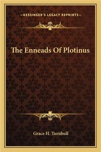 The Enneads Of Plotinus