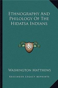 Ethnography And Philology Of The Hidatsa Indians