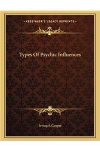 Types of Psychic Influences
