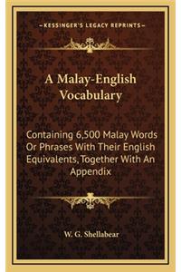 A Malay-English Vocabulary