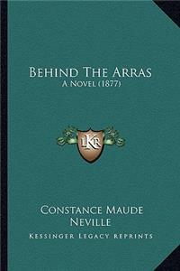 Behind the Arras
