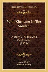 With Kitchener In The Soudan