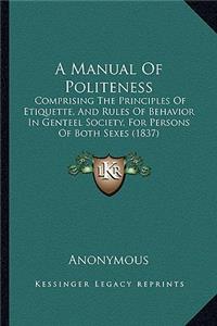 A Manual of Politeness
