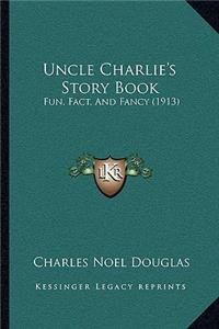 Uncle Charlie's Story Book