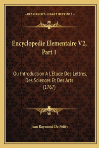 Encyclopedie Elementaire V2, Part 1