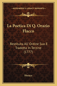 Poetica Di Q. Orazio Flacco