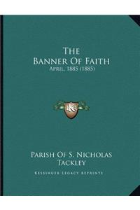 The Banner Of Faith