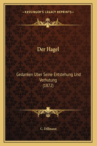 Der Hagel