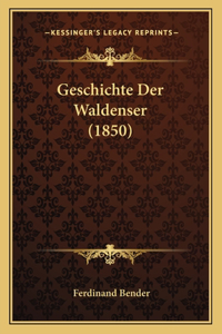 Geschichte Der Waldenser (1850)
